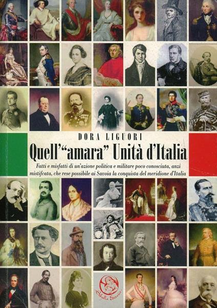 Quell'«amara» unità d'Italia - Dora Liguori - copertina