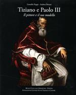 Tiziano e Paolo II. Il pittore e il suo modello