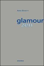 Glamour zen. Ediz. multilingue
