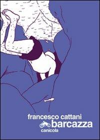 Barcazza - Francesco Cattani - copertina