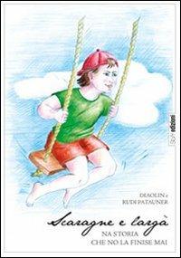 Scaragne e largà - Rudi Patauner,Giuliano Diaolin Natali - copertina