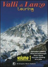 Alpinismo. Storia ed archeologia nelle valli di Lanzo - copertina