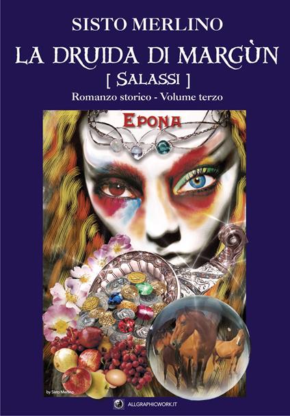 Salassi. La druida di Margun. Vol. 3 - Sisto Merlino - copertina
