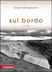Sul bordo - Sergio Mangiameli - copertina