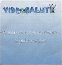 Videosaluti da Napoli. DVD - Davide Gonzales Reyero - copertina