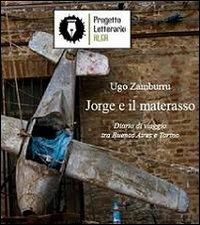 Jorge e il materasso - Ugo Zamburru - copertina