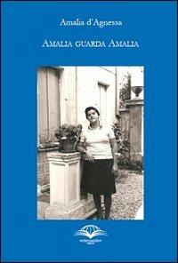 Amalia gurda Amalia - Amalia D'Agnessa - copertina