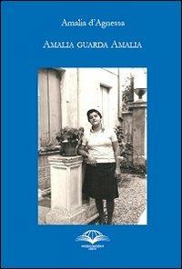 Amalia gurda Amalia - Amalia D'Agnessa - copertina
