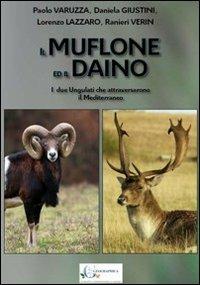 Il muflone ed il daino. I due ungulati che attraversarono il Mediterraneo - copertina