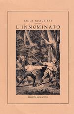 L' Innominato. Racconto del secolo XVI per commento ai Promessi sposi di Alessandro Manzoni