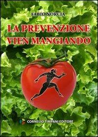 La prevenzione vien mangiando - Fabio Norcia - copertina