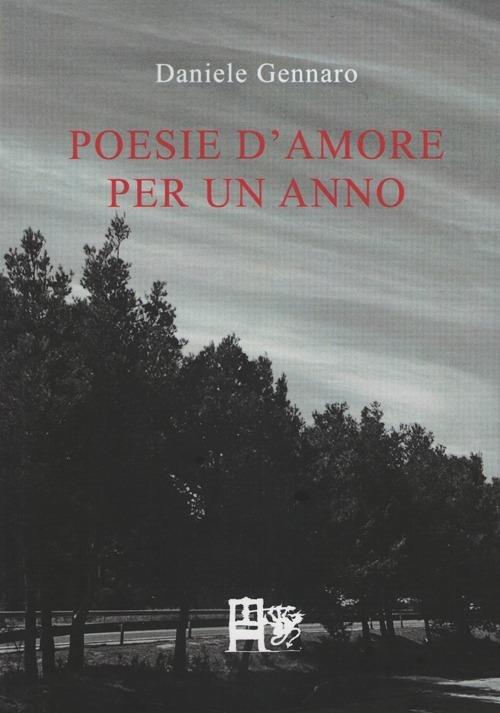 Poesie d'amore per un anno - Daniele Gennaro - copertina