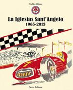La Iglesias Sant'Angelo 1965-2013