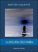 La melodia dell'ombra
