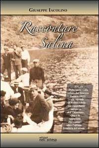 Raccontare Salina. Vol. 4 - Giuseppe Iacolino - copertina