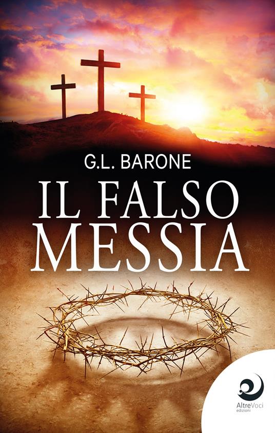 Il falso Messia - G. L. Barone - ebook