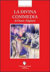 La Divina Commedia di Dante Alighieri - Vincenzo Ambrosanio - copertina