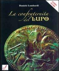 La confraternita del lupo - Daniele Lombardi - copertina