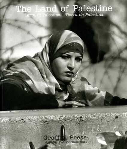 Terra di Palestina. Ediz. italiana, inglese e spagnola - copertina
