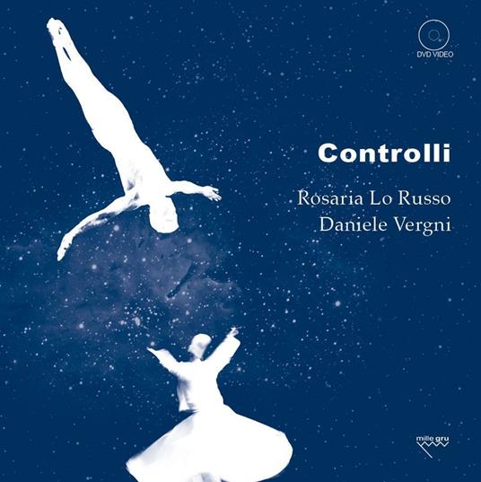 Controlli. Con DVD video - Rosaria Lo Russo,Daniele Vergni - copertina