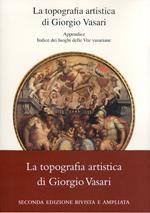 La topografia artistica di Giorgio Vasari-Indice dei luoghi delle «Vite» vasariane