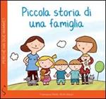 Piccola storia di una famiglia. Perché hai due mamme?