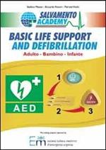 Basic life support and defibrillation. Adulto, bambino, infante