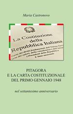 Pitagora e la carta costituzionale del primo gennaio 1948 nel settantesimo anniversario