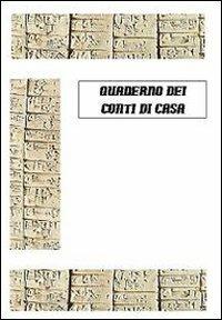 Quaderno dei conti di casa. Come gestire le finanze di casa - Giovanni Vianello - copertina