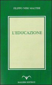 L' educazione - Filippo Neri Maltese - copertina