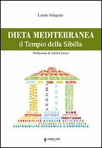 Dieta mediterranea. Il tempio della Sibilla