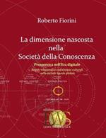 La dimensione nascosta nella società della conoscenza