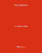 La casa di Lenin. Ediz. Italiana e inglese