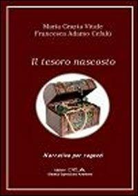 Il tesoro nascosto - M. Grazia Vitale,Francesca Adamo Cefalù - copertina