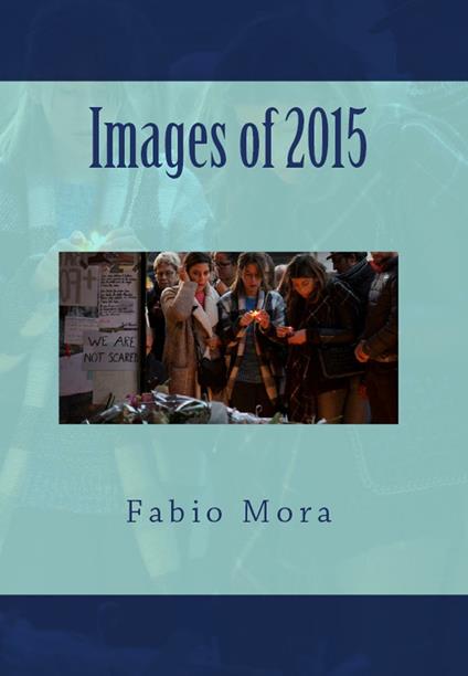 Images of 2015 - Fabio Mora - copertina