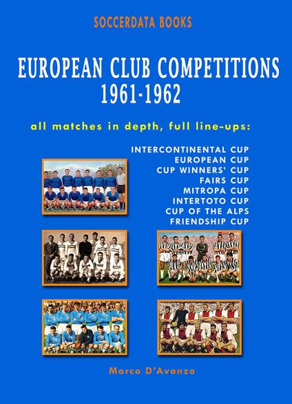 European club competitions 1961-1962 in association football - Marco D'Avanzo - copertina