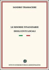 Le risorse finanziarie degli enti locali - Sandro Tramacere - copertina