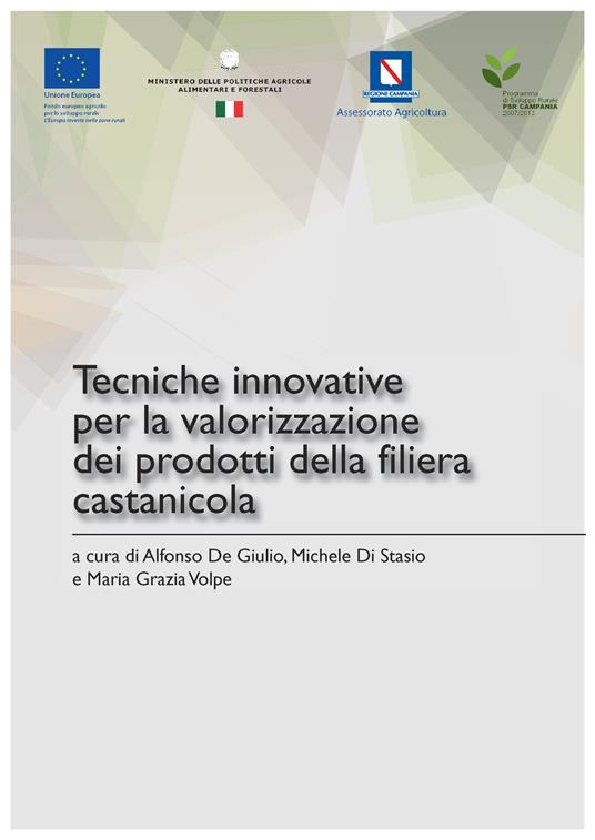 Tecniche innovative per la valorizzazione dei prodotti della filiera castanicola - copertina