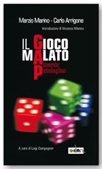 GAP. Gioco d'azzardo patologico