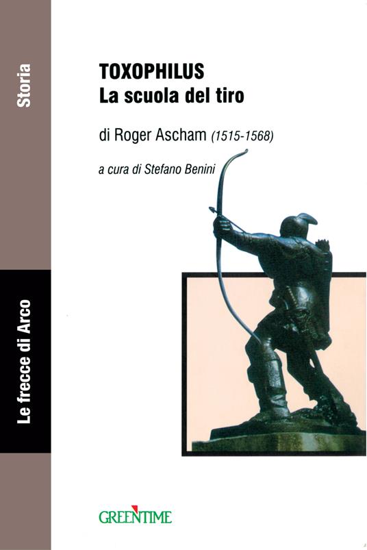 Toxophilus. La scuola del tiro - Roger Ascham - copertina