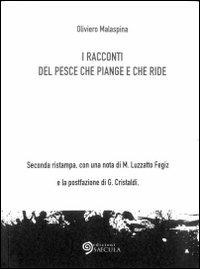 I racconti del pesce che piange e che ride - Oliviero Malaspina - copertina