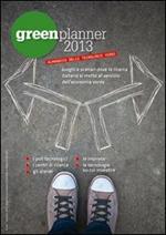 Green planner 2013. Almanacco delle tecnologie verdi