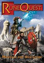 Rune Quest. Manuale del giocatore
