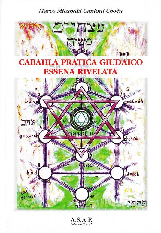Cabbalah pratica giudaico essena rivelata - Marco Michael Cantoni Choen - copertina