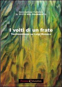 I volti di un frate. Testimonianze su Luigi Monaco - copertina