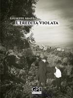 L' eredità violata