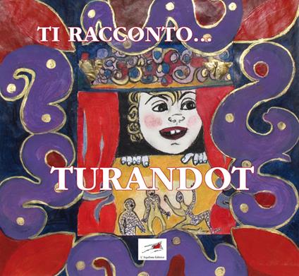 Ti racconto... Turandot - Pietro De Trovato - copertina