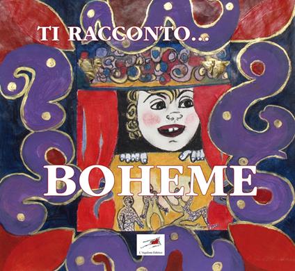 Ti racconto... la Boheme - Pietro De Trovato - copertina