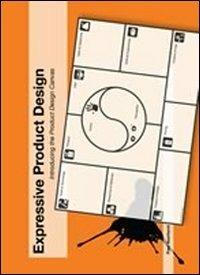 Expressive product design. Introducting the product design canvas - Fred Voorhorst - copertina