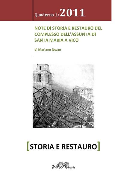 Note di storia e restauro del complesso dell'Assunta di Santa Maria a Vico - Mariano Nuzzo - copertina